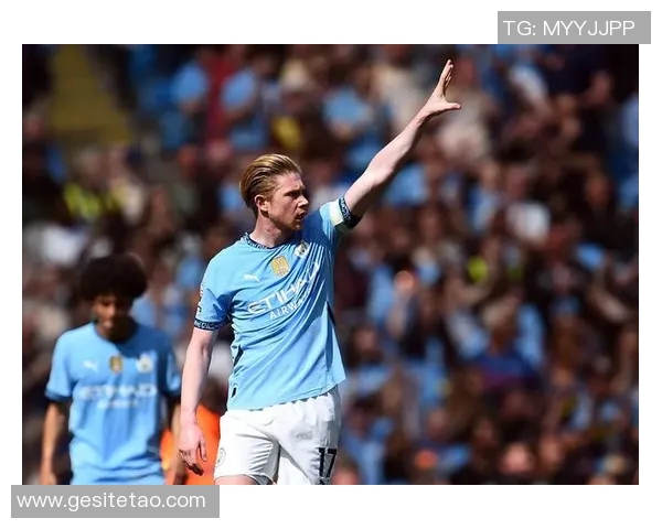 重磅转会！德布劳内或将登陆新东家